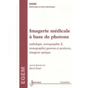 Medical Imaging Made from Photons - Herve Fanet