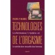Technologies De L'orgasme , Le Vibromasseur, L'hysterie Et La Satisfaction Sexuelle Des Femmes - Rachel P. Maines