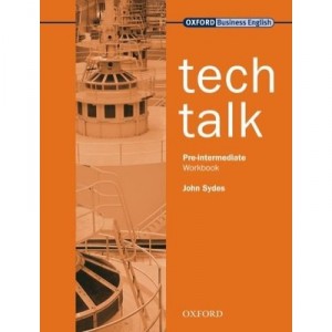 Tech Talk Pre-intermediate: Exercices - Collectif