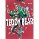 Teddy Bear T.1 , Teddy Bear - Gess