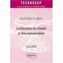 Telecommunications , Architectures Des Reseaux Et Telecommunications - Pascal Lorenz