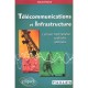 Telecommunications Hertziennes Spatiales Optiques Et Infrastucture - Gerard Barue