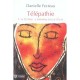 Telepathie , L'ultime Communication - Danielle Fecteau