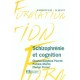 Schizophernie Et Cognition - C-s Peretti , P Martin , F Ferreri