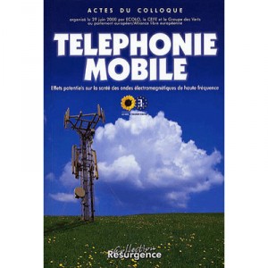 Telephone Mobile , Effet Des Ondes Sur La Sante - Collectif