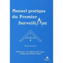 Manuel Pratique Du Premier Surveillant - Gilbert Alban