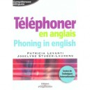Telephoner En Anglais - Joselyne Studer-laurens , Patricia Levanti