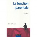 La Fonction Parentale - Gerard Poussin