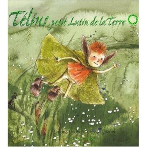 Telius, Petit Lutin De La Terre - Christa Unzner , Simone Lindner