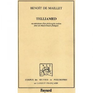 Telliamed Ou L'entretien Avec Un Philosophe Indien - Maillet B De
