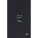 Telling, La Grande Intrigue T.2 - Francois Taillandier