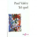Tel Quel - Paul Valery