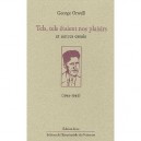 Tels, Tels Etaient Nos Plaisirs Et Autres Essais - George Orwell
