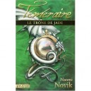 Temeraire T.2 , Le Trone De Jade - Naomi Novik