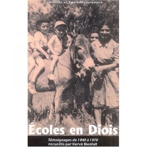 Temoignages Du Pays Diois - Bienfait H