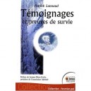 Temoignages Et Preuves De Survie - Patrick Lannaud