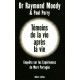 Temoins De La Vie Apres La Vie , Enquete Sur Les Experiences De Mort Partagee - Raymond Moody , Paul Perry
