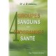 4 Groupes Sanguins 4 Programmes Sante - Adamo (d')(dr) J.