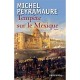 Tempete Sur Le Mexique - Michel Peyramaure