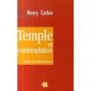 Temple Et Contemplation - Henry Corbin