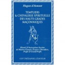 Templiers Et Chevalerie Spirituelle Des Hauts Grades Maconni - Jacques Aumont