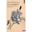 Les Templiers , Une Chevalerie Chretienne Au Moyen Age - Alain Demurger