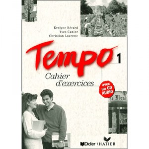 Tempo T.1 , Cahier D'exercices - Evelyne Berard