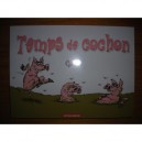 Temps De Cochon - Gab