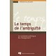 Le Temps De L'ambiguite , Le Contexte Politique Du Changement - Raymond Vaillancourt