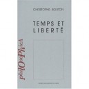 Temps Et Liberte - Christophe Bouton