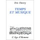 Temps Et Musique - Eric Emery