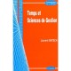 Temps Et Sciences De Gestion - Laurent Batsch