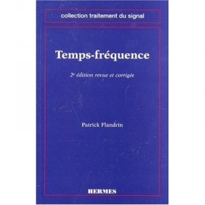 2 Time Frequency Signal Processing Coll Edition - Flandrin