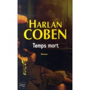 Temps Mort - Harlan Coben