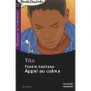 Tendre Banlieue , Appel Au Calme - Tito