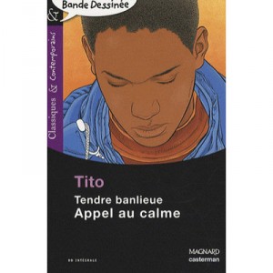Tendre Banlieue , Appel Au Calme - Tito