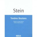 Tendres Boutons - Gertrude Stein