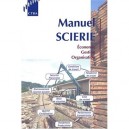 Manuel Scierie: Economie, Gestion, Organisation - Ctba