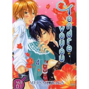 Tendre Voyou T.4 - Mei Sakuraga