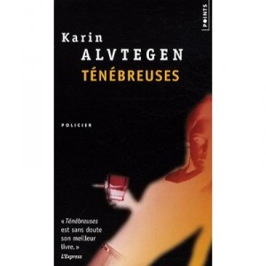 Darkness - Karin Alvtegen