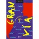 Gran Via , Premiere Annee 4e , Manuel - C Beauval , Mf Coulibaly , Mc Teran