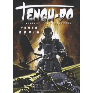 Tengu-do T.2 , Ronin - Rossetto , Nikolavitch