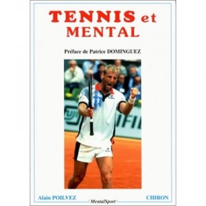 Tennis Et Mental - Poilvez