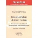 Tenseurs Variations Et Milieux Continus - Gangholfer