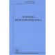 Tensions Mediterraneennes - Claude Liauzu