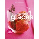 Tentation Glaces - Catherine Lacouberie