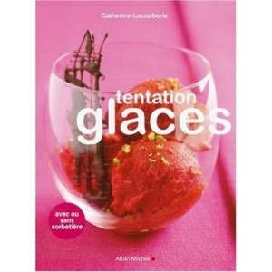 Tentation Glaces - Catherine Lacouberie