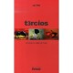 Tercios , Corrida, La Regle De Trois - Joel Pon