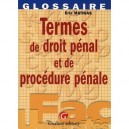 Termes De Droit Penal Et De Procedure Penale - Eric Mathias