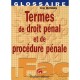 Termes De Droit Penal Et De Procedure Penale - Eric Mathias